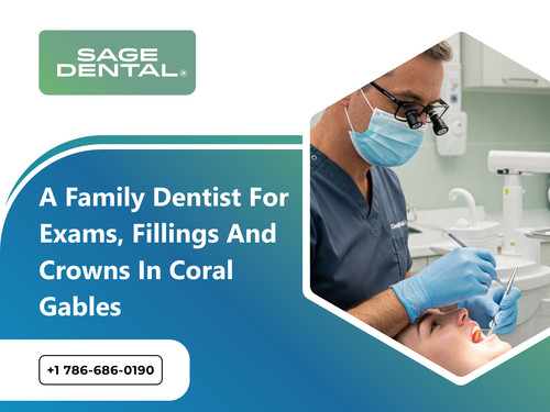 A Family Dentist for Exams, Fillings and Crowns in Coral Gables.jpg