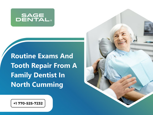 Routine Exams and Tooth Repair from a Family Dentist in North Cumming.jpg
