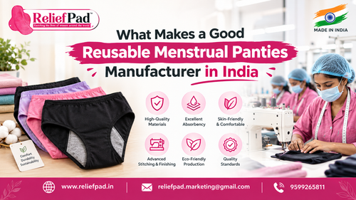What Makes a Good Reusable Menstrual Panties Manufacturer in India.png