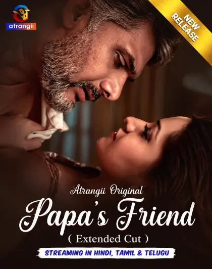 Papa’s Friend Extended Cut 2026 S01 Complete Atrangii Hot Series Watch Now