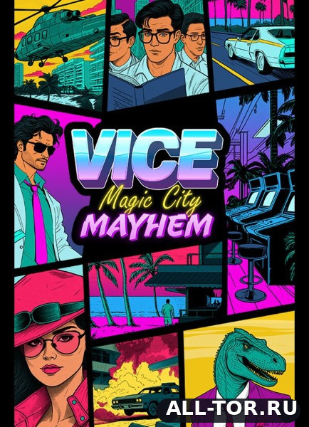 Vice: Magic City Mayhem (2026) [PC]