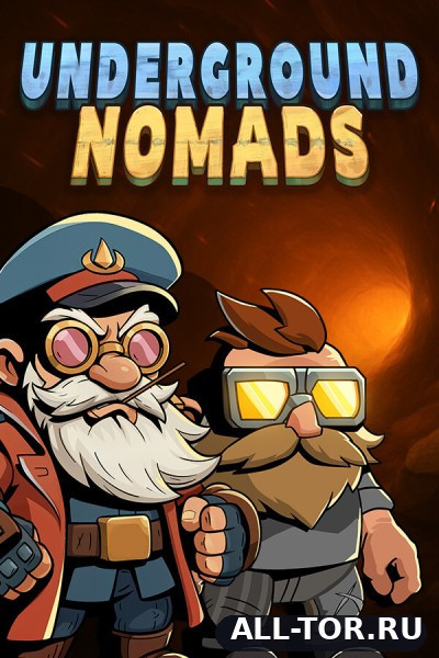 Underground Nomads (2026) [PC]