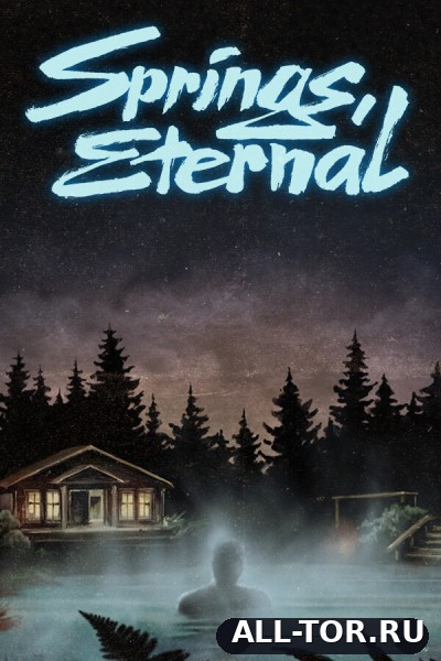 Springs, Eternal (2026) [PC]