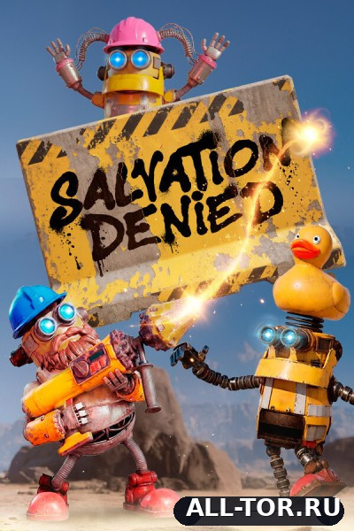 Salvation Denied