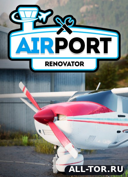 Airport Renovator (2026) [PC]