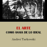 El arte como ansia de lo ideal