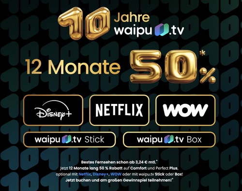 50 % auf alle Pakete bei Waipu, Netflix, Disney, wow usw ab 3,24€