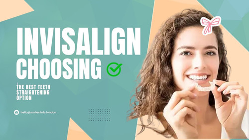 Invisalign Choosing the Best Teeth Straightening Option.jpg
