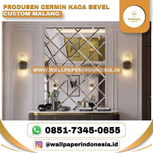 PRODUSEN CERMIN KACA BEVEL CUSTOM MALANG.jpg