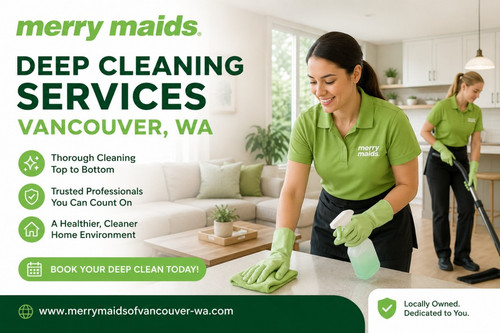 Deep Cleaning Services Vancouver WA for a Fresher Home.jpg