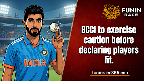 BCCI Takes Cautious Approach on Player Fitness | Funinrace.png