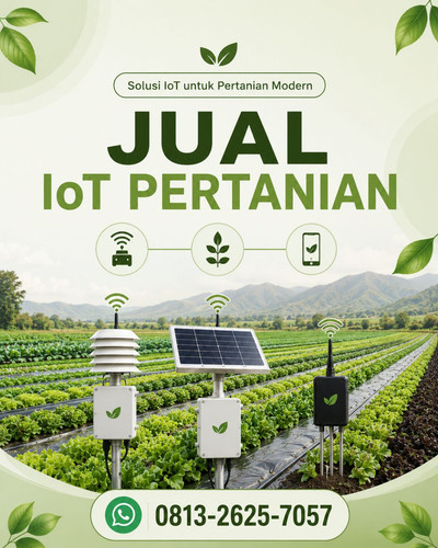 Pilihan Tepat! WA. 0813-2625-7057, Jual IoT Pertanian untuk Lahan Lebih Modern.jpg