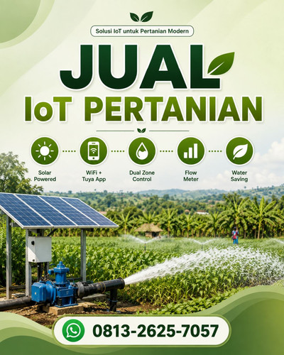 Pertanian Digital! WA. 0813-2625-7057, Jual IoT Pertanian dengan Teknologi Terkini.jpg