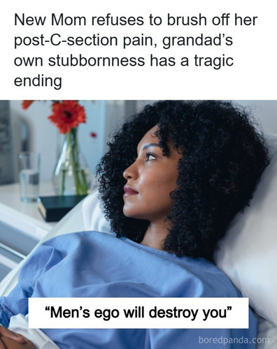 grandfather dismisses womans postpartum pain (1).jpg