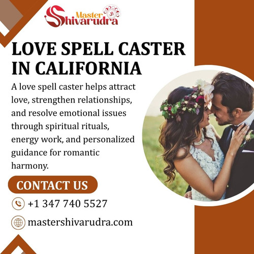 Love Spell Caster in California.jpg
