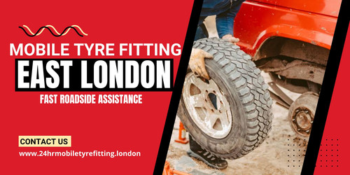 Mobile Tyre Fitting East London – Fast Roadside Assistance.jpg