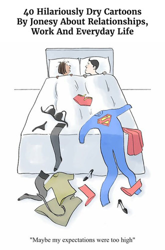 everyday life absurdities clever witty cartoons jonesy.jpg