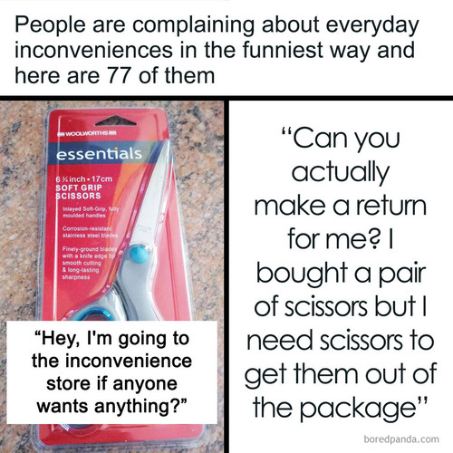 annoying relatable everyday inconveniences.jpg