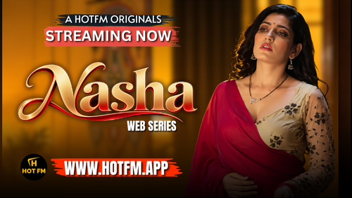 Poster, Nasha, web series, hotfm, app, actress.png
