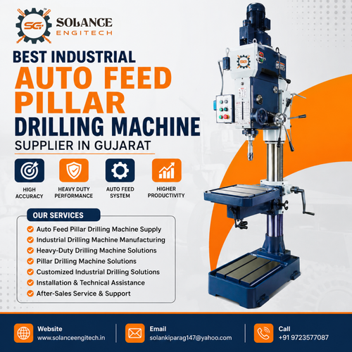 Best Industrial Auto Feed Pillar Drilling Machine Supplier in Gujarat - Solance Engitech.png