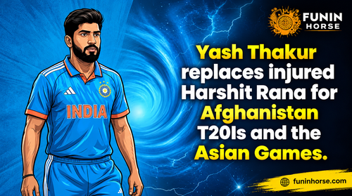 Yash Thakur Replaces Injured Rana for Afg T20Is and Asian Games | Funinhorse.png