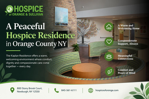 Comfort and Compassion: Hospice Orange County NY's Kaplan Residence.jpg