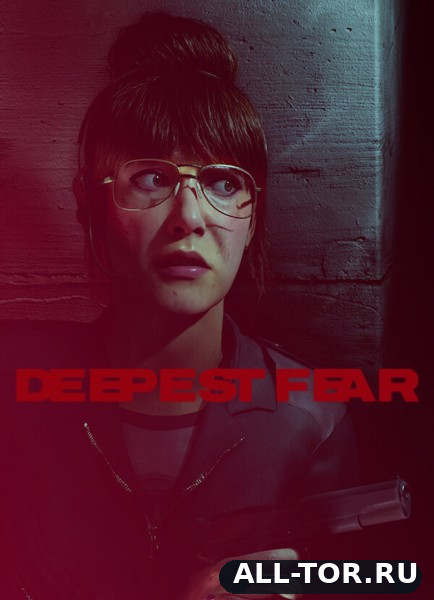 Deepest Fear / Deepest Fear - Самый Глубокий Страх (2026) [PC]