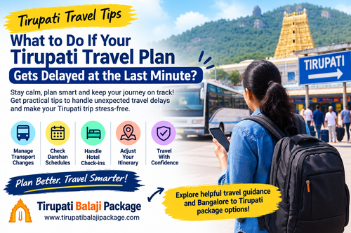 Tirupati Travel Delay Guide.2