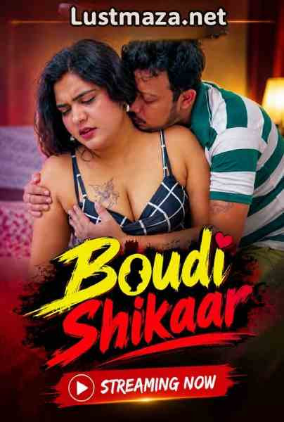 Boudi Shikaar (2026) Uncut Hindi Hot Short Film | WEB-DL X264 1080p Download