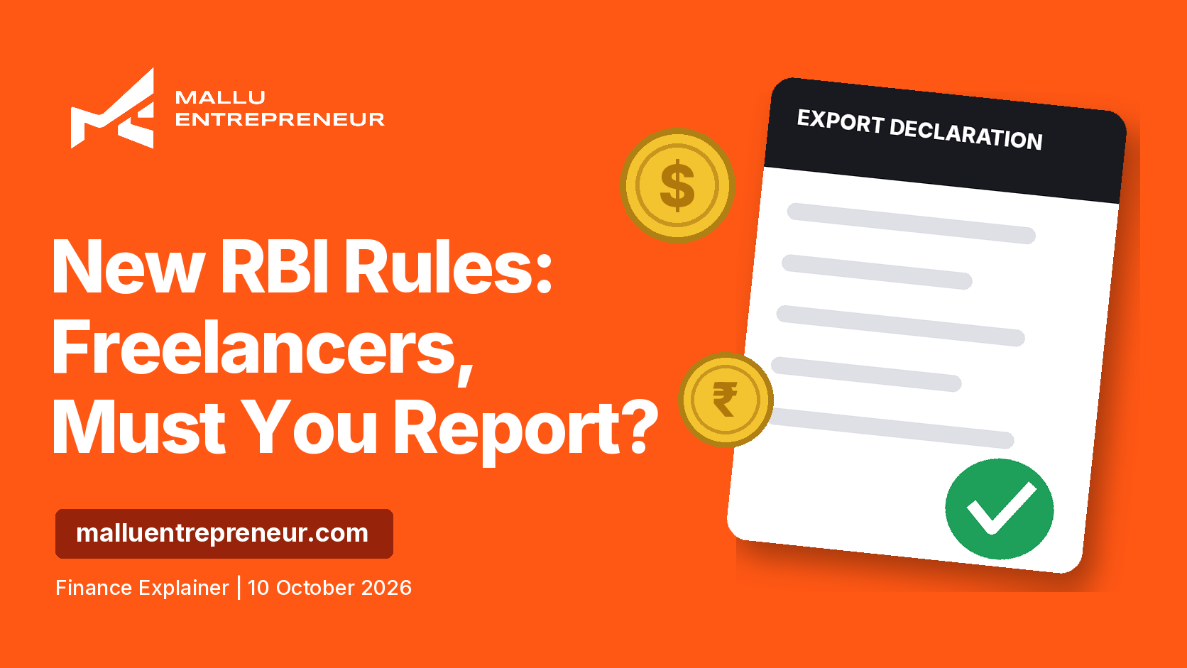 New RBI forex rules: do freelancers have to report foreign income?