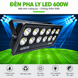 Den Pha Ly Led Floodlight Citilight CTL130F 600W LED900 WW NW CW 220 240V 90000lm (2)