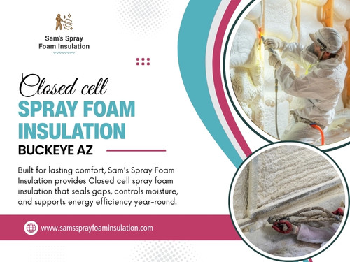 Closed-cell foam is denser and more rigid after it cures. It generally expands less than open-cell foam, which can be useful where available space is limited. When considering Closed cell spray foam insulation Buckeye AZ, homeowners may want to discuss applications where density and moisture resistance are important factors.

Click here for more information: https://www.samssprayfoaminsulation.com/spray-foam-insulation

Find Us On Google Maps: https://maps.app.goo.gl/6qSAavRjv5UYBijq8

Address: 220 S 4th St,#8,Buckeye,AZ,85326,USA
Phone no: +1(623) 239-5345

Read Our Blogs:
https://samssprayfoaminsulation.wordpress.com/
https://samssprayfoaminsulation.tumblr.com/
https://samssprayfoaminsulation.medium.com/

More Links:
https://linktr.ee/samssprayfoaminsulation
https://www.buzzfeed.com/samssprayfoaminsulation
https://samssprayfoaminsulation.medium.com/about
https://www.twitch.tv/samssprayfoaminsulation/