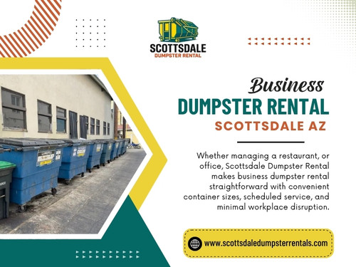 A Business dumpster rental Scottsdale AZ plan works better when waste removal is integrated into the business's schedule instead of interfering with it.

Click here for more information: https://www.scottsdaledumpsterrentals.com/commercial-dumpster-rental

Find Us On Google Map: https://maps.app.goo.gl/UnFZDP1VHMjBCVgm6

Scottsdale Dumpster Rental
Address: 4141 N Scottsdale Rd, #308, Scottsdale, AZ, 85251, USA
Phone: (602) 483-6363

Read Our Blog:

https://scottsdaledumpsterrentals.medium.com
https://scottsdaledumpsterrentals.mystrikingly.com/
https://scottsdaledumpster.yooco.org

More Links:

https://scottsdaledumpsterrental.quora.com/
https://www.apsense.com/user/scottsdaledumpsterrentals
https://audio.com/scottsdaledumpsterrentals
