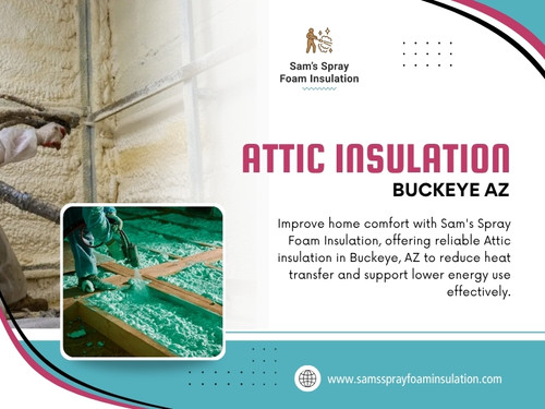 Not every attic needs the same insulation treatment. Some have wide-open floors with aging material, while others are crowded with ductwork, wiring, and awkward corners that make the job more complicated. For homeowners considering Attic insulation Buckeye AZ, the condition of the attic is often more important than simply choosing the most familiar insulation material.

Click here for more information: https://www.samssprayfoaminsulation.com/attic-insulation

Find Us On Google Maps: https://maps.app.goo.gl/6qSAavRjv5UYBijq8

Address: 220 S 4th St,#8,Buckeye,AZ,85326,USA
Phone no: +1(623) 239-5345

Read Our Blogs:
https://samssprayfoaminsulation.tumblr.com/
https://samssprayfoaminsulation.medium.com/
https://samssprayfoaminsulation.weebly.com/

More Links:
https://campsite.bio/samssprayfoaminsulation
https://www.buzzfeed.com/samssprayfoaminsulation
https://samssprayfoaminsulation.mystrikingly.com/
https://www.behance.net/samssprayfoam