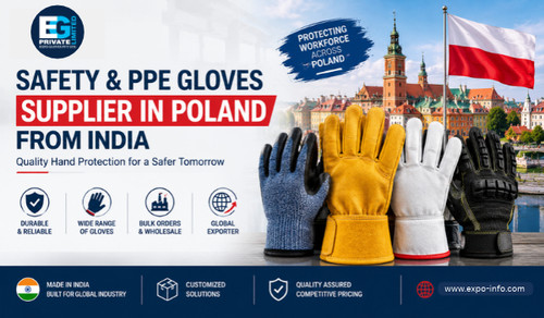 Safety Gloves Supplier in Poland from India.jpg
