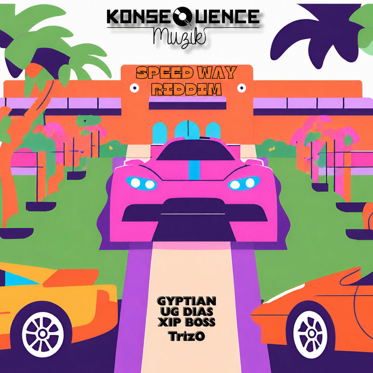 Speed Way Riddim (Konsequence Muzik) 2026