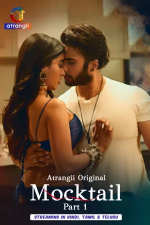 Mocktail 2026 Atrangii S01 Part 1 Hot Series Watch Now