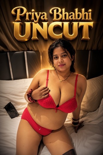 Priya Bhabhi UNCUT (2026) App Conntent Hindi Short Video 720p HEVC HDRip X265 AAC 100MB Download