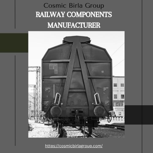 Cosmic Birla Group – Advanced Railway Component Manufacturing Solutions.jpg