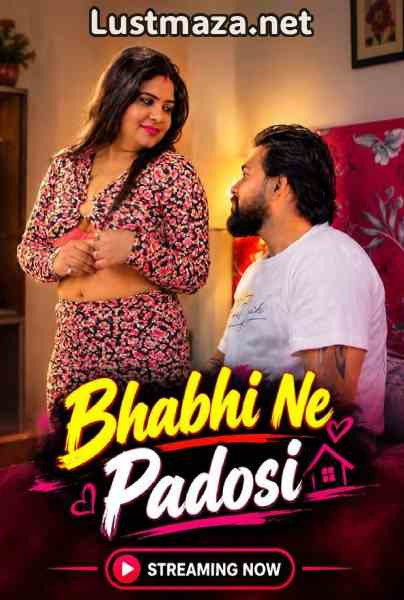 Bhabhi Ne Padosi (2026) Uncut Hindi Hot Short Film | WEB-DL X264 1080p Download