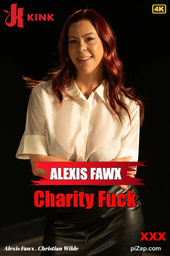 Alexis Fawx Charity Fuck.jpg