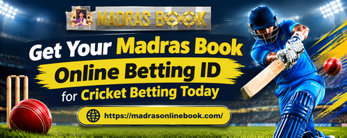 Get Your Madras Book Online Betting ID for Cricket Betting Today.png