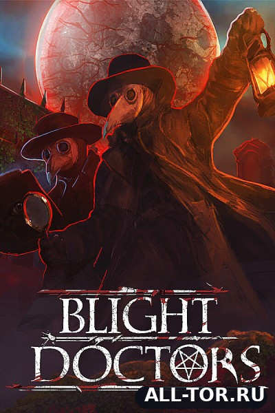 Blight Doctors (2027) [PC]