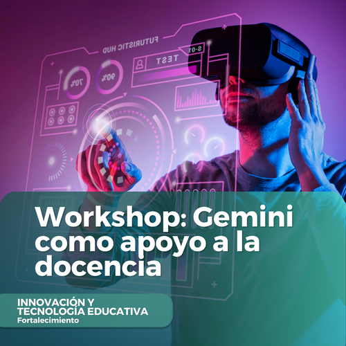 Workshop Gemini como apoyo a la docencia.png