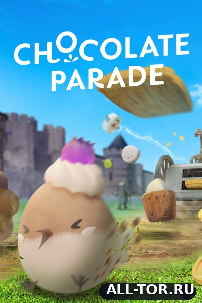 Chocolate Parade (2026) [PC]