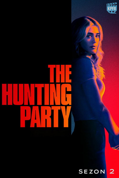 Polowanie / The Hunting Party (2026) (Sezon 2) MULTi.1080p.AMZN.WEB-DL.DDP5.1.H.264-KPFR / Lektor PL