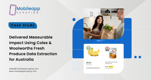 Delivered Measurable Impact Using Coles & Woolworths Fresh Produce Data Extraction for Australia.jpg