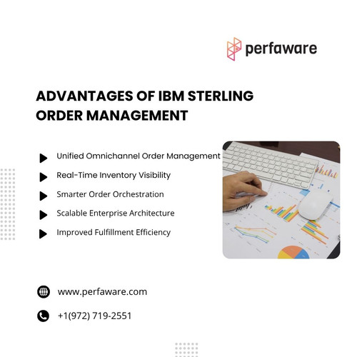 Advantages of IBM Sterling Order Management.jpg