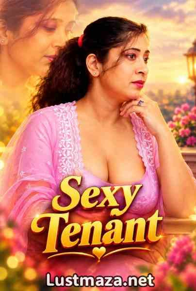 Sexy Tenant (2026) SexFantasySexy Uncut Hindi Hot Short Film | WEB-DL X264 1080p Download