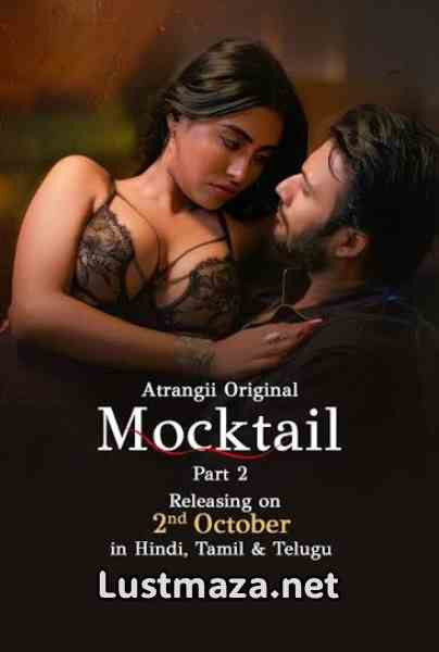 Mocktail Part-2 (2026) S01 E04-E06 Atrangii Hindi Hot Web Series | WEB-DL X264 1080p 720p Download